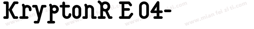 KryptonR E 04字体转换